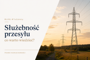 Służebność przesyłu – linie energetyczne na działce oraz informacje o prawach właściciela nieruchomości.